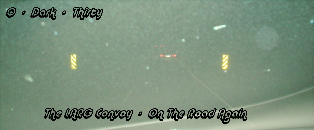 On The Road Again - The 10-unit LARG Convoy move west towards Snickers Gap and then on to Berryville at O-Dark-Thirty. Photograph by Norm Styer - AI2C de Clarkes Gap, VA.